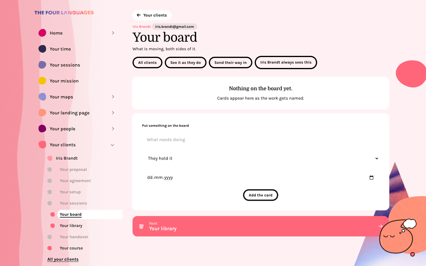 A client's board, both sides of it